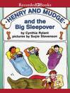 Cover image for Henry and Mudge and the Big Sleepover